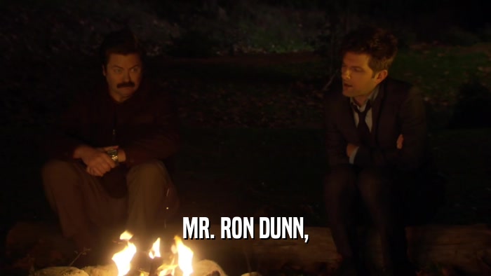 MR. RON DUNN,  