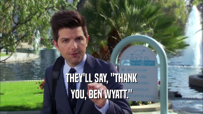 THEY'LL SAY, 