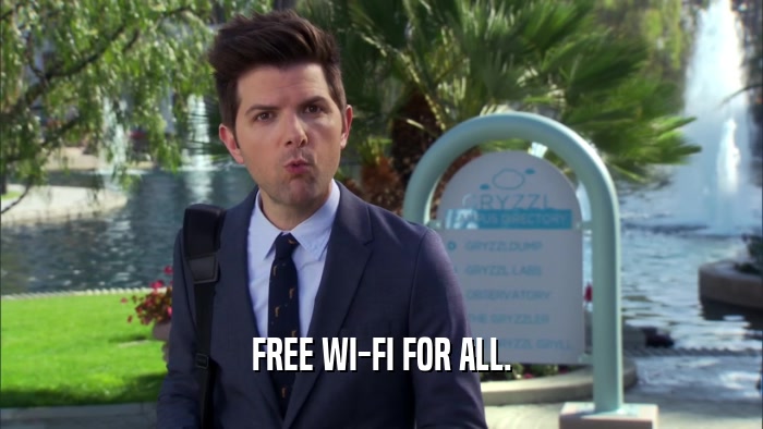 FREE WI-FI FOR ALL.  