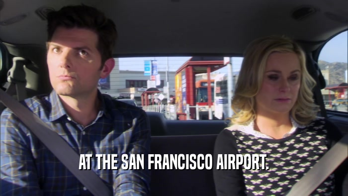 AT THE SAN FRANCISCO AIRPORT.  
