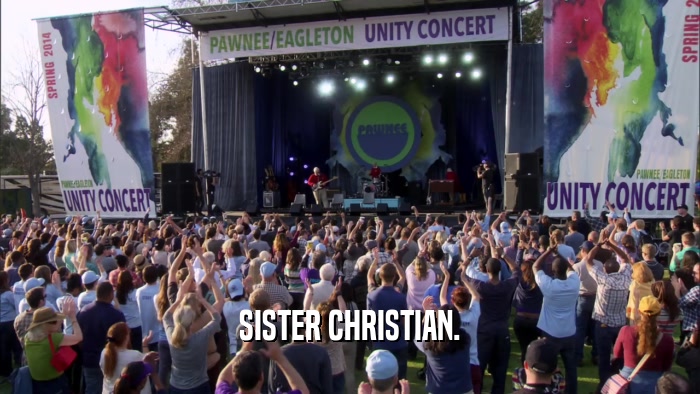 SISTER CHRISTIAN.  