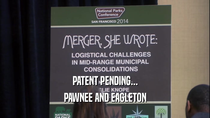 PATENT PENDING... PAWNEE AND EAGLETON 