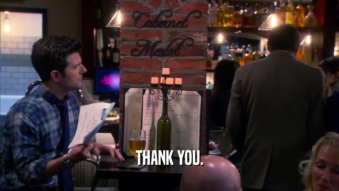 THANK YOU.  