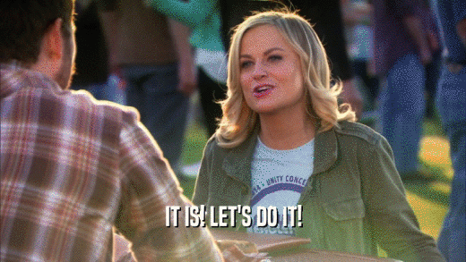 IT IS! LET'S DO IT!  