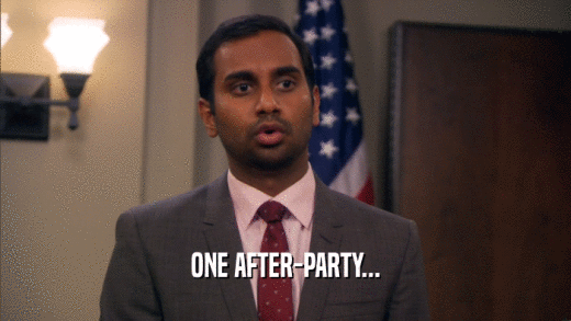 ONE AFTER-PARTY...  