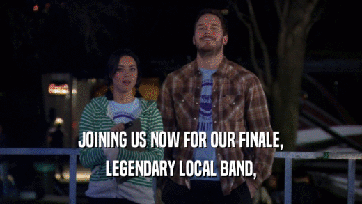 JOINING US NOW FOR OUR FINALE, LEGENDARY LOCAL BAND, 
