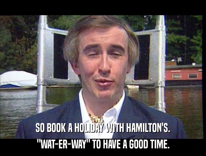 SO BOOK A HOLIDAY WITH HAMILTON'S. 