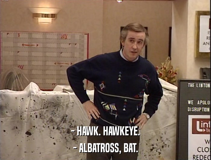 - HAWK. HAWKEYE. - ALBATROSS, BAT. 