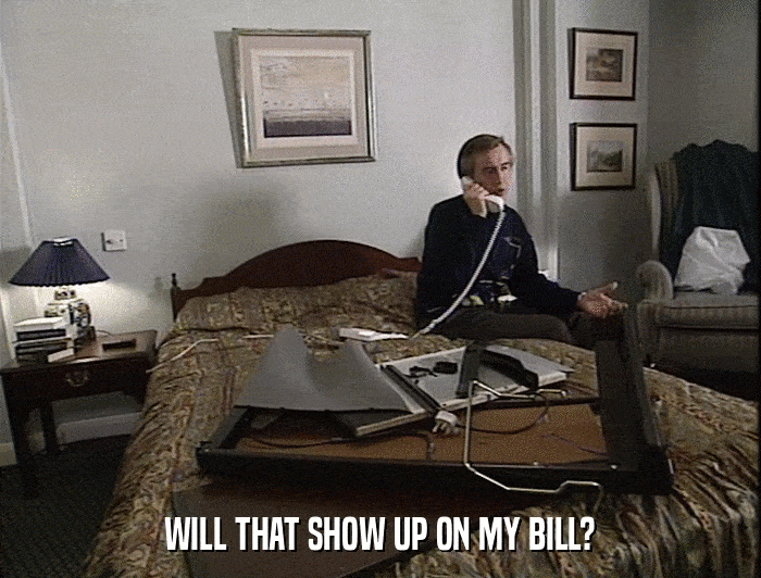 WILL THAT SHOW UP ON MY BILL?  