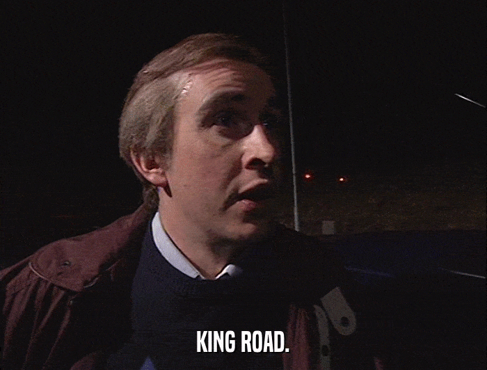 KING ROAD.  