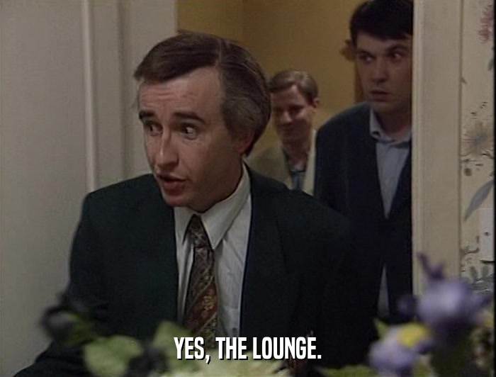 YES, THE LOUNGE.  