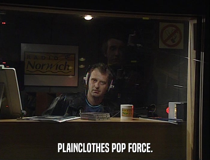 PLAINCLOTHES POP FORCE.  