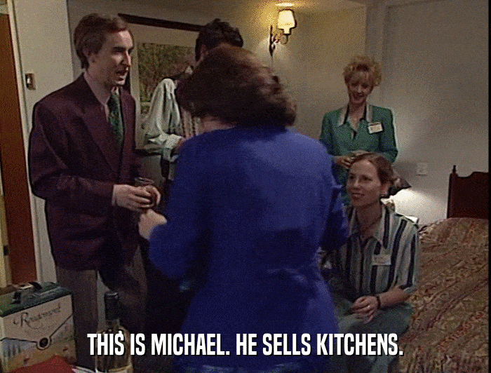 THIS IS MICHAEL. HE SELLS KITCHENS.  