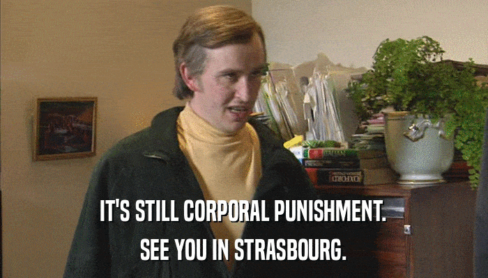 Partridge Cloud | it's still corporal punishment. see you in strasbourg.