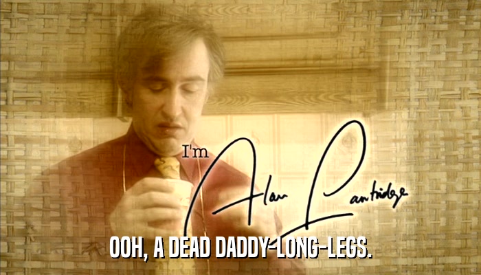 OOH, A DEAD DADDY-LONG-LEGS.  