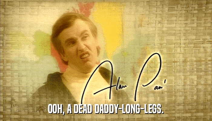 OOH, A DEAD DADDY-LONG-LEGS.  