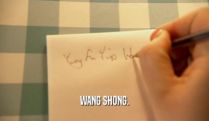 WANG SHONG.  