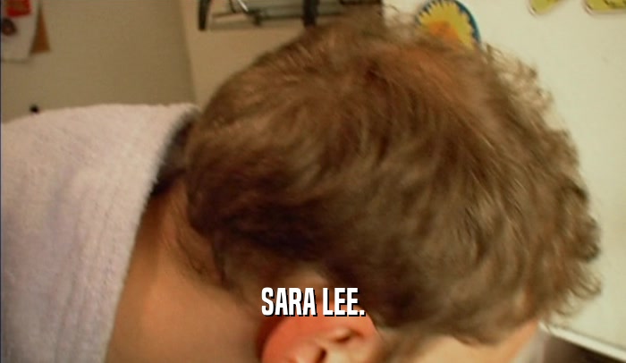 SARA LEE.  