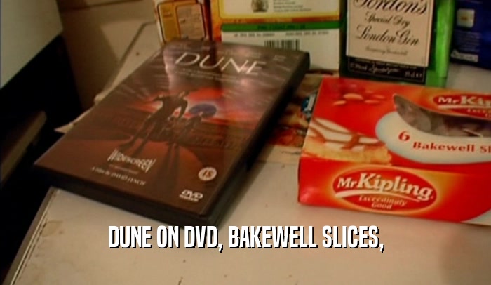 DUNE ON DVD, BAKEWELL SLICES,
  