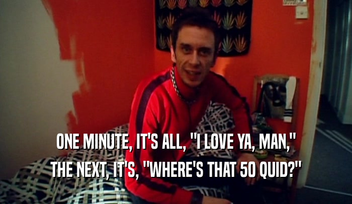 ONE MINUTE, IT'S ALL, 