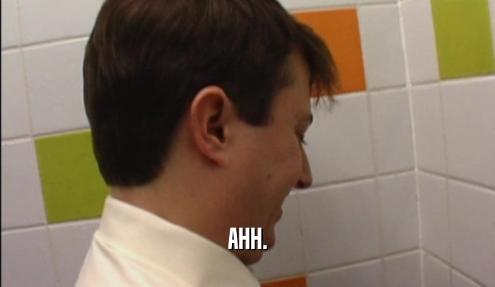 AHH.  