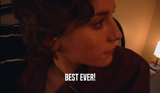 BEST EVER!  