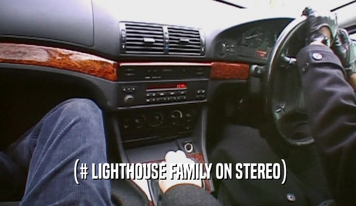 (# LIGHTHOUSE FAMILY ON STEREO)  