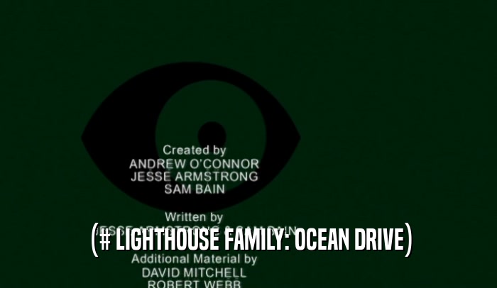 (# LIGHTHOUSE FAMILY: OCEAN DRIVE)  