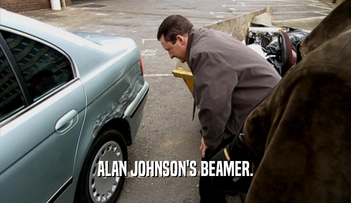 ALAN JOHNSON'S BEAMER.  