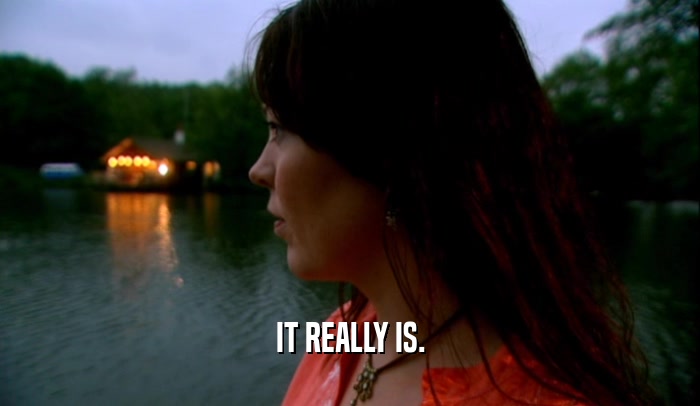 IT REALLY IS.  