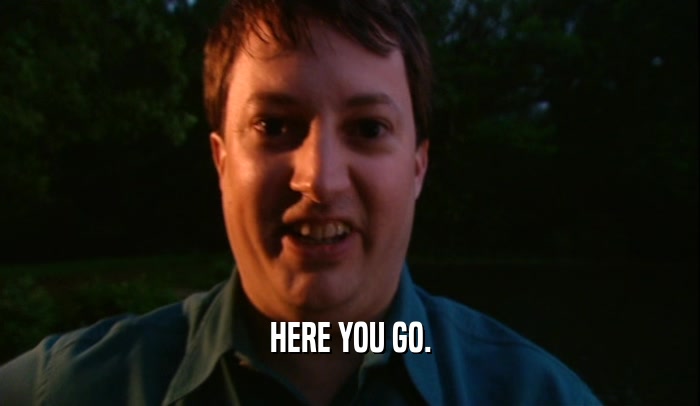 HERE YOU GO.  