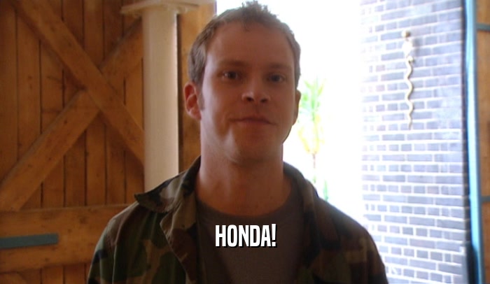 HONDA!  