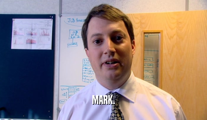 MARK.  