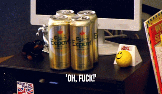 'OH, FUCK!'  