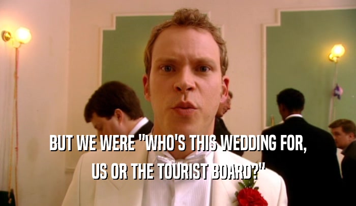 BUT WE WERE 