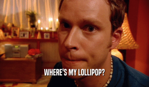 WHERE'S MY LOLLIPOP?  