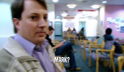 MARK?  