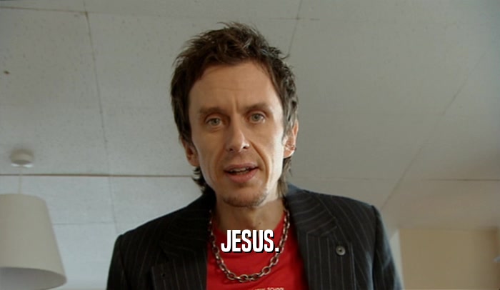 JESUS.  