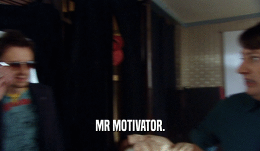 MR MOTIVATOR.  
