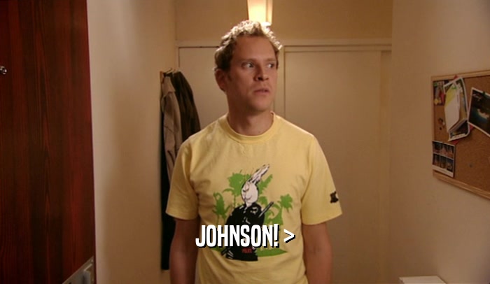 JOHNSON! >
  