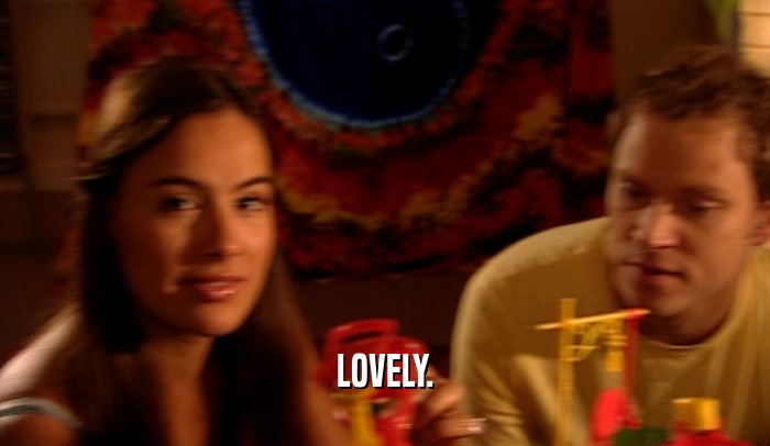 LOVELY.  