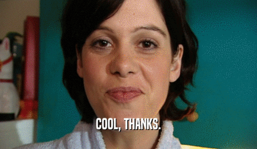 COOL, THANKS.  
