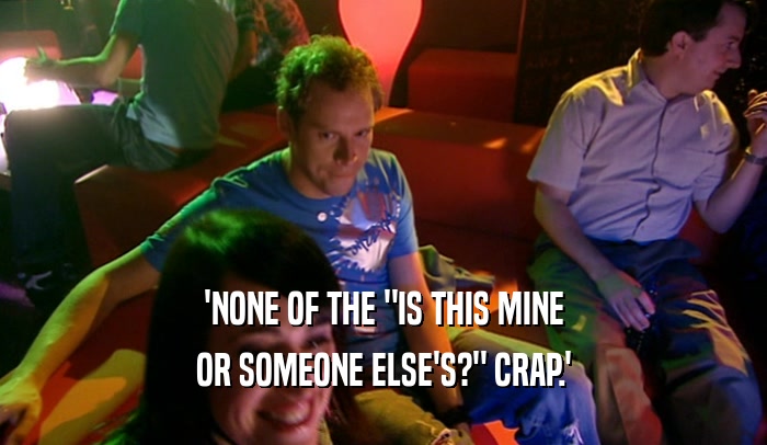 'NONE OF THE 