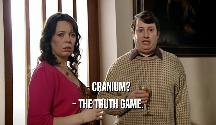 - CRANIUM? - THE TRUTH GAME. 