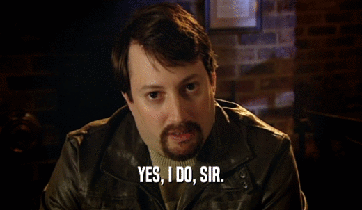YES, I DO, SIR.  