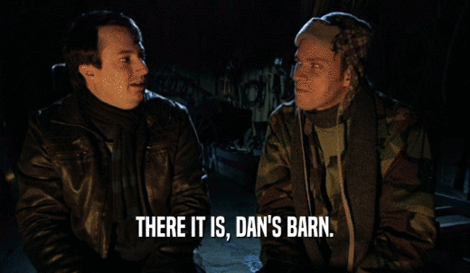 THERE IT IS, DAN'S BARN.  