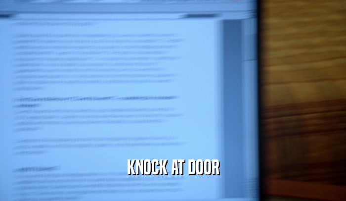 KNOCK AT DOOR  