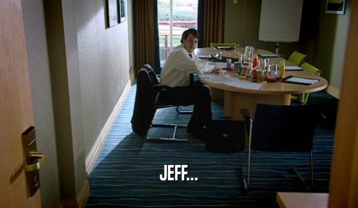 JEFF...  