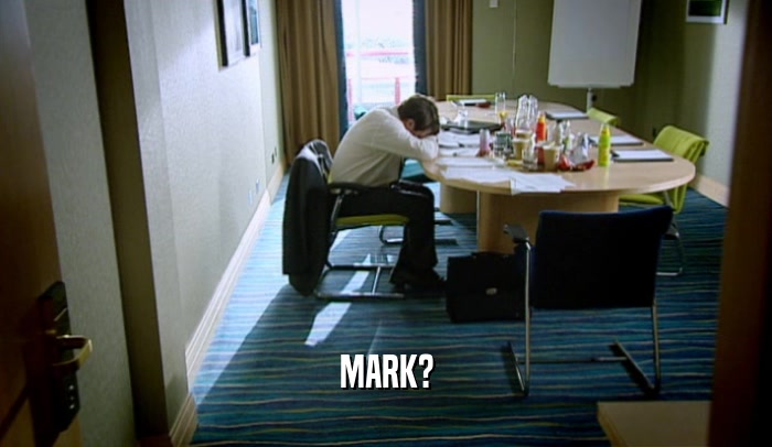 MARK?  