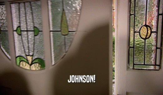 JOHNSON!  
